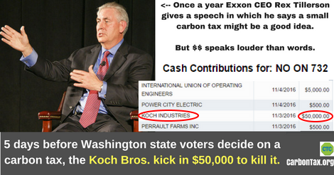 It was just a matter of time before the Koch Bros. cut a check to stop I-732. Meanwhile, the Yes forces have no Exxon money; nor would they take any.